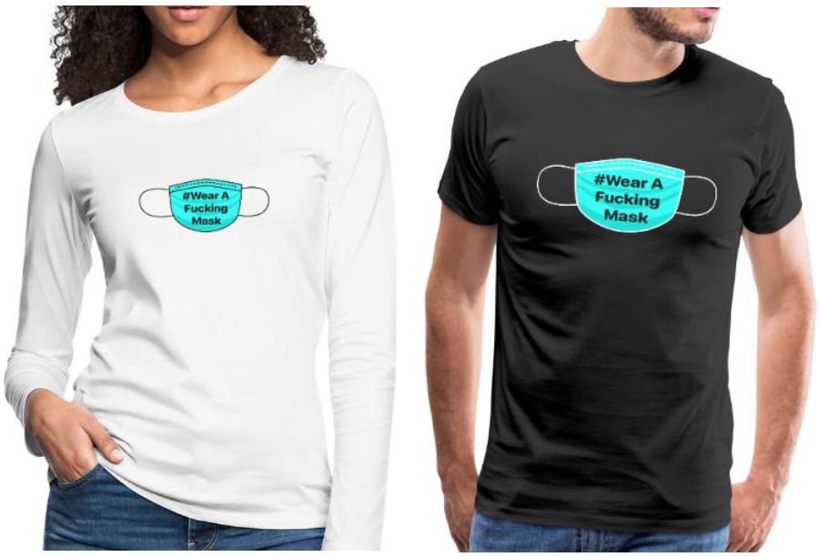 #WearAFuckingMask t-shirts